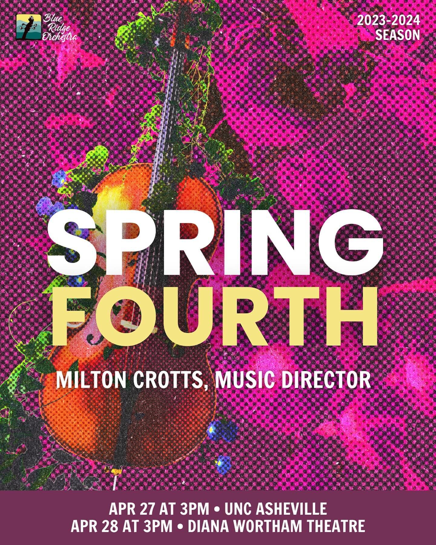 SPRING FOURTH with the Blue Ridge Orchestra&rsquo;s lively 2023-24 finale. The BRO heralds the return of spring with the first and fourth movements of Schumann&rsquo;s Spring Symphony, Beethoven&rsquo;s Fourth Symphony, and the first movement of Dvor