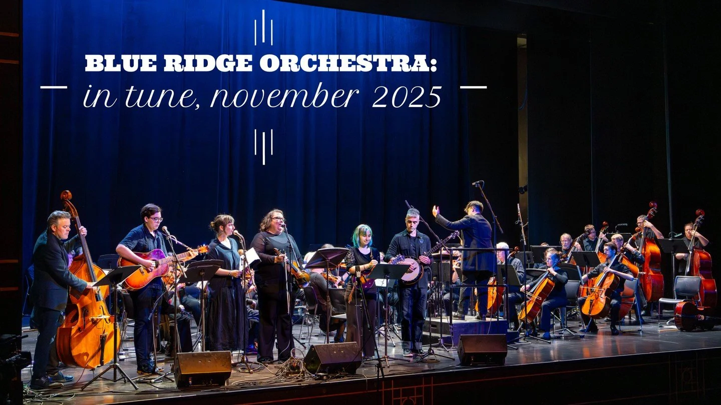The BRO is doing some amazing work in WNC! 
In Tune: Blue Ridge Orchestra, November 2025