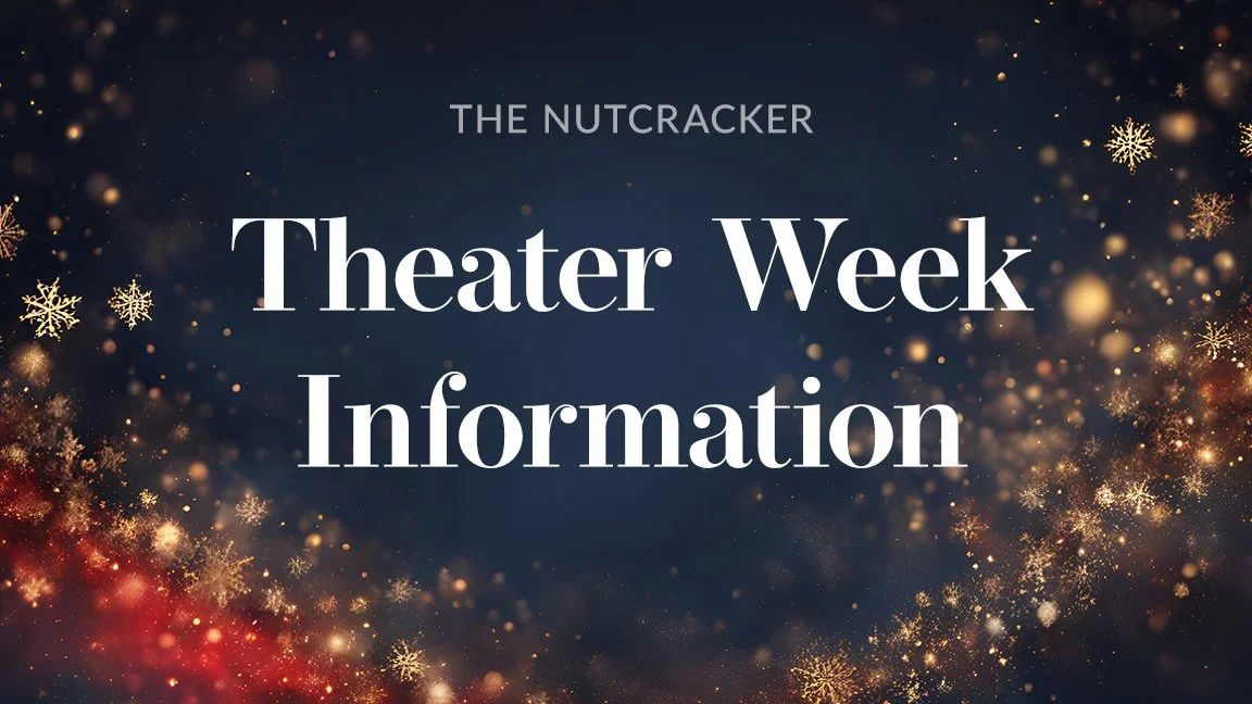  Theater Week Details 
 The packet will include schedules, hotel info, volunteer needs, Sugar Plum Tea details, and other updates. 
  Look for details in late October  