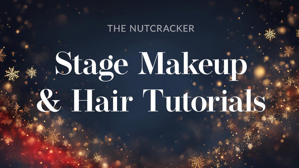  Makeup & Hair Prep 
 Watch tutorials and review preparation details for stage makeup and hair. 
  View the Video Tutorials  