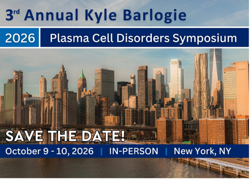 3rd Annual Kyle Barlogie Plasma Cell Disorders Symposium