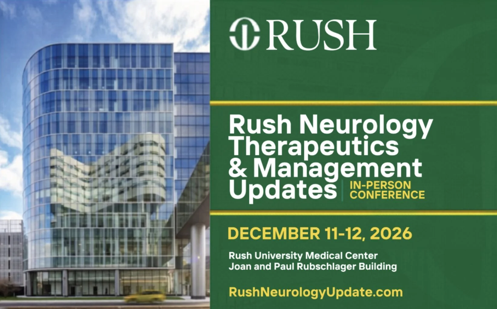 Rush Neurology Therapeutics &amp; Management Updates 