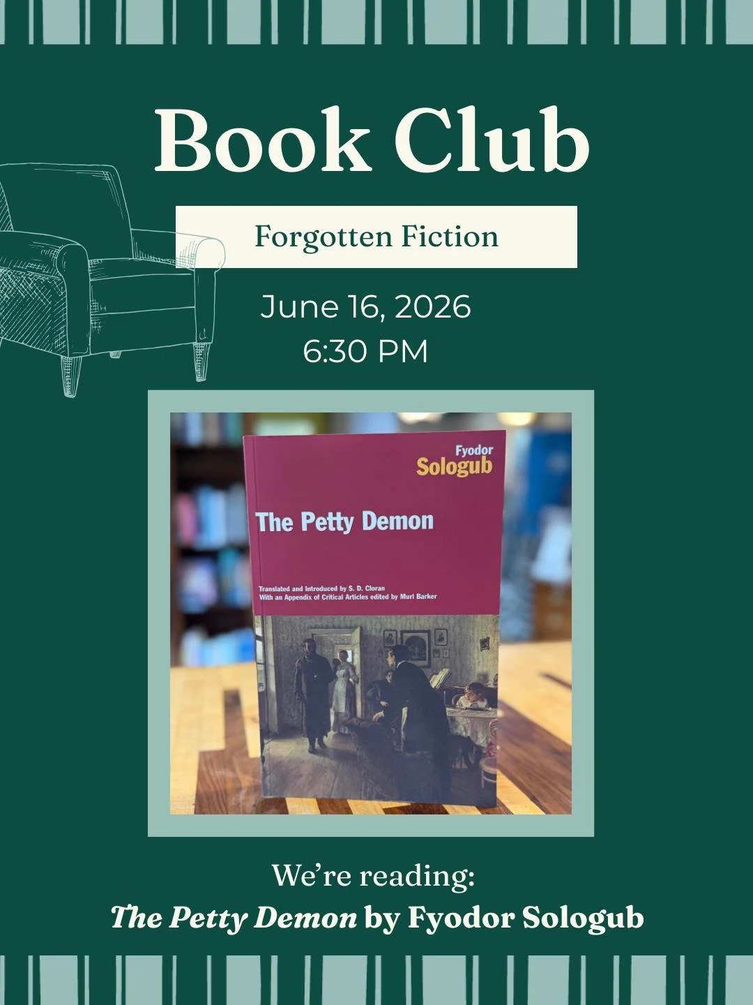 Our Forgotten Fiction Book Club will be reading The Petty Demon by Fyodor Sologub as the June selection. The Petty Demon is one of the funniest and most decadent of the great Russian classics.

This Symbolist novel, originally published in 1907, offe