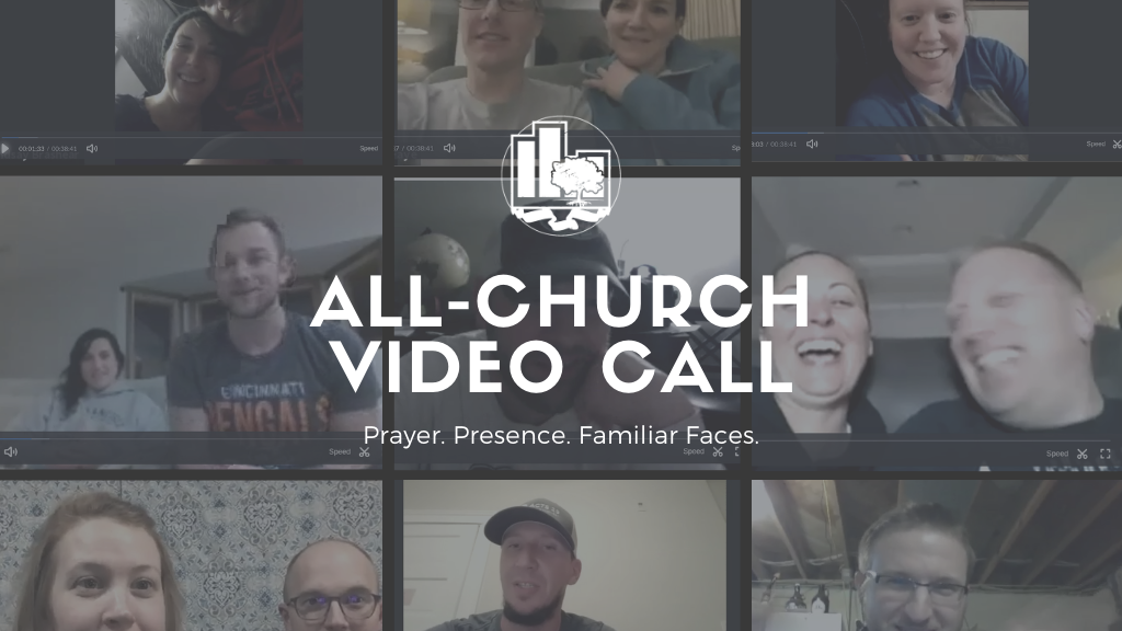 All-Church Video Call Details | 8:15pm Tonight!