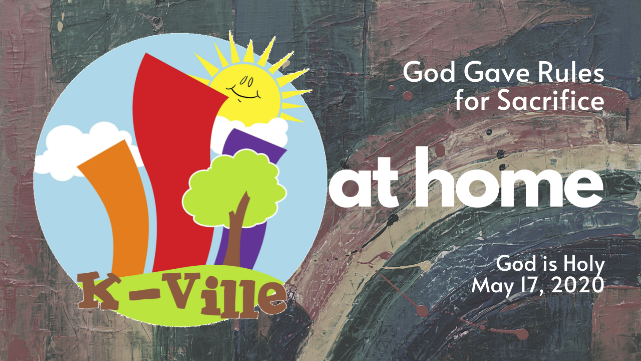 K-Ville at Home! | Sunday, May 17, 2020