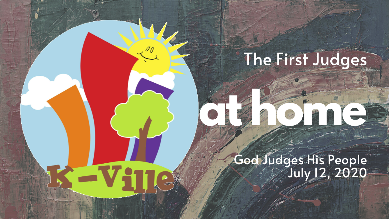 K-Ville at Home! | Sunday, July 12, 2020