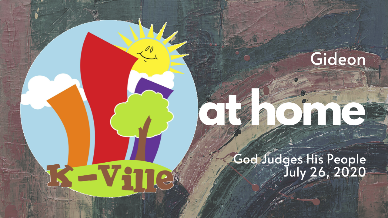 K-Ville at Home! | Sunday, July 26, 2020