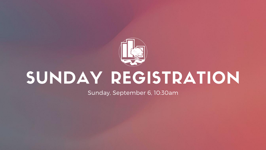 Sunday Registration | September 6, 2020