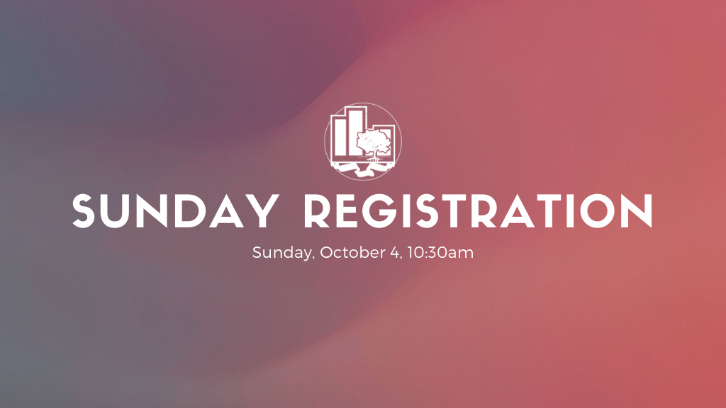 Sunday Registration | October 4, 2020