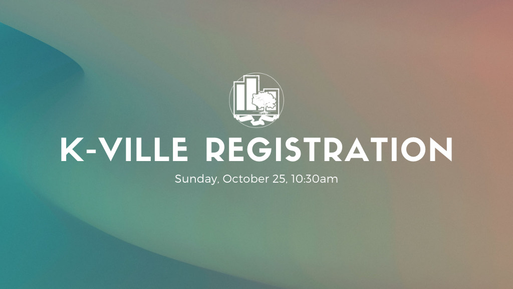 K-Ville Registration | October 25, 2020