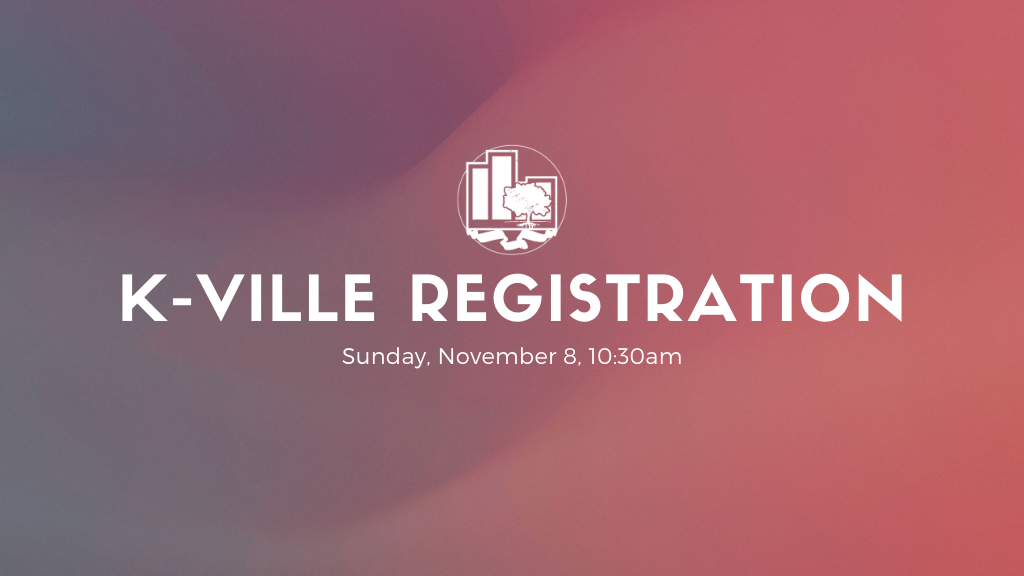 K-Ville Registration | November 8, 2020