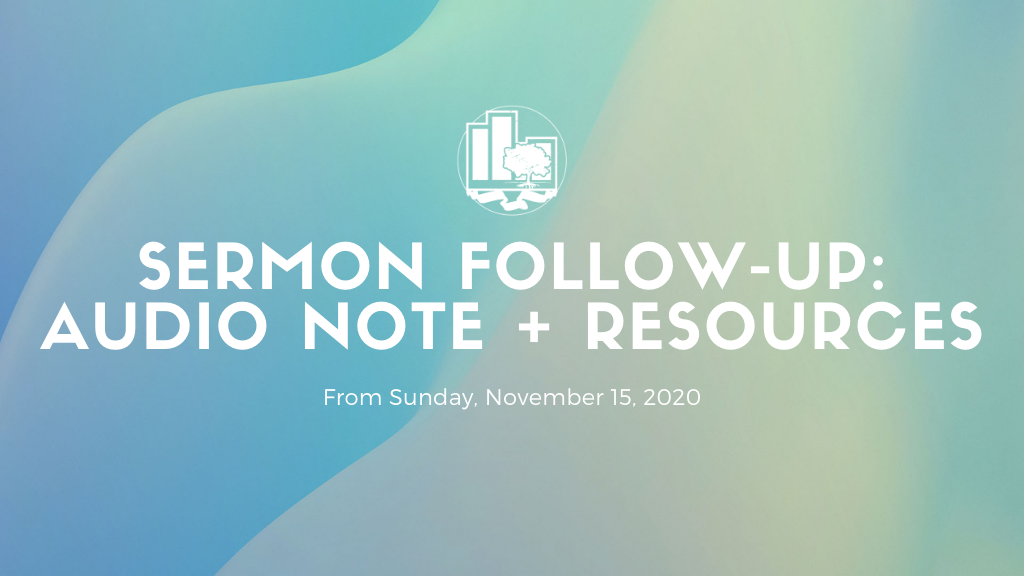 Sermon Follow-up | Audio + Eschatology Resources