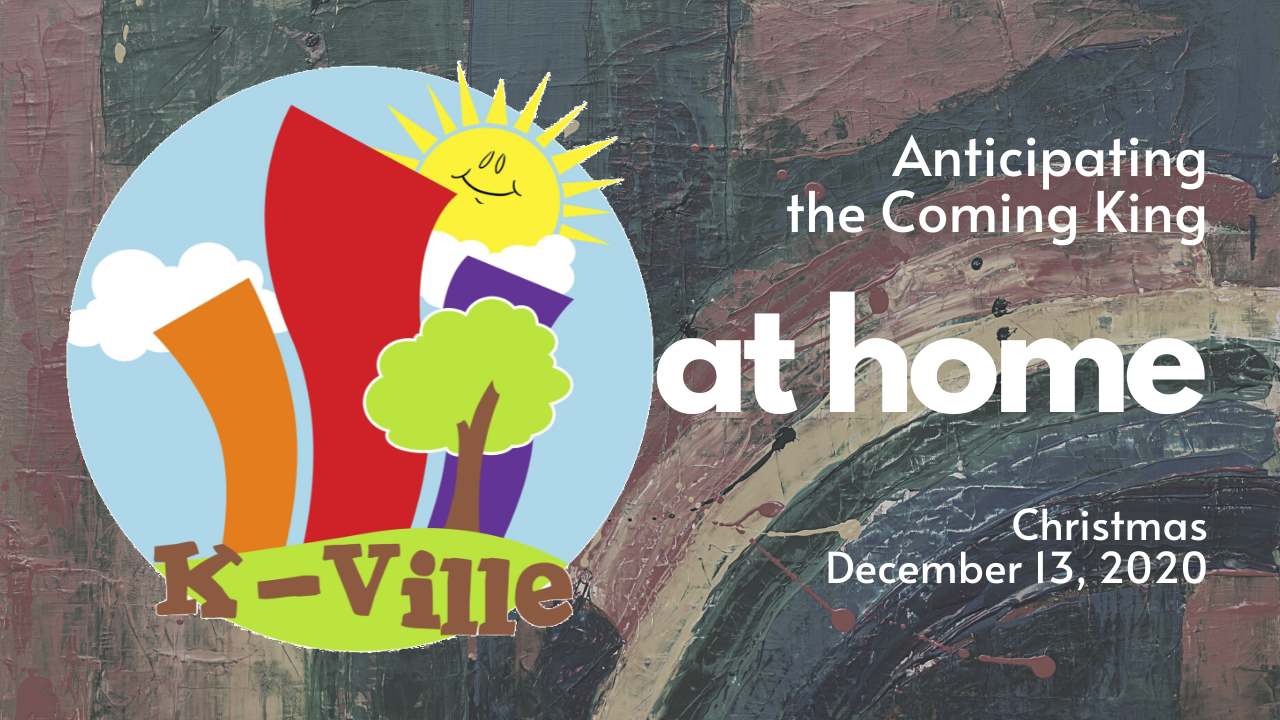 K-Ville at Home! | Sunday, December 13, 2020