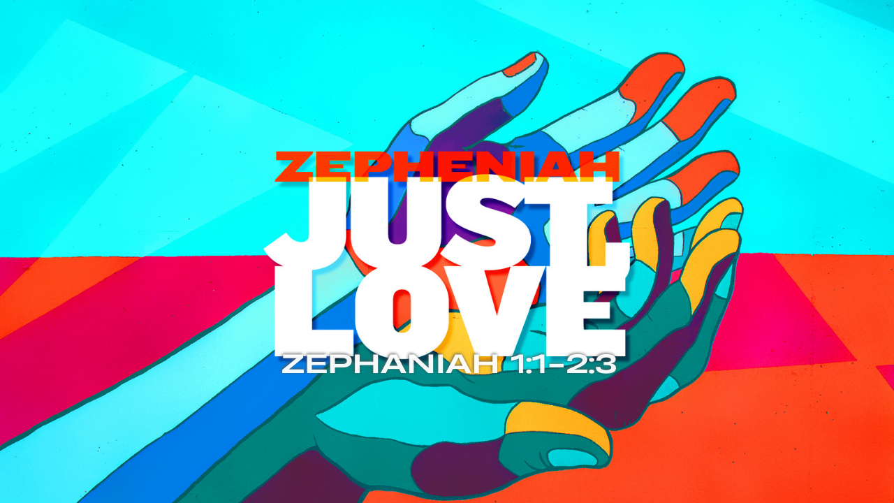 Judgment Is Upon Us (Zephaniah 1:1-2:3) | October 31, 2021