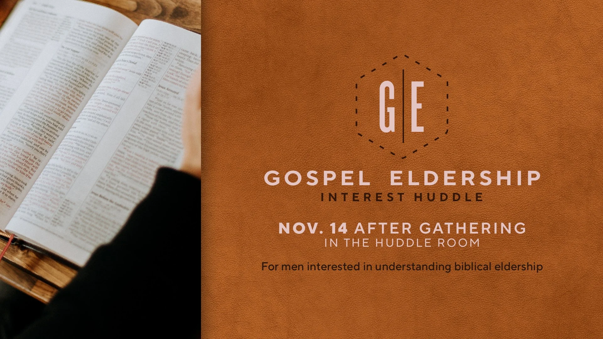 Gospel Eldership Huddle | This Sunday (11/14)