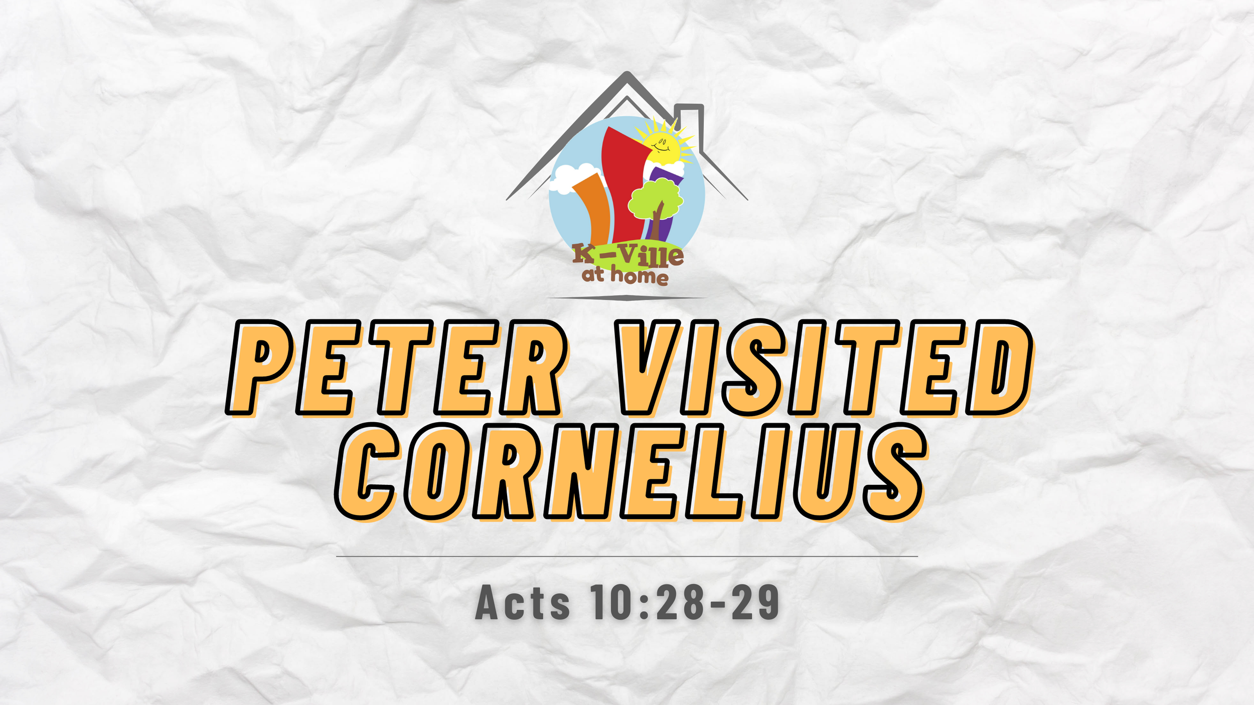 Peter Visited Cornelius | K-Ville at Home (5/15/22) 