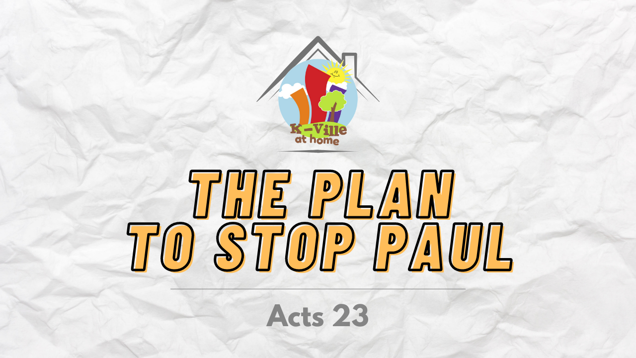 The Plan to Stop Paul | K-Ville at Home (9/25/22)