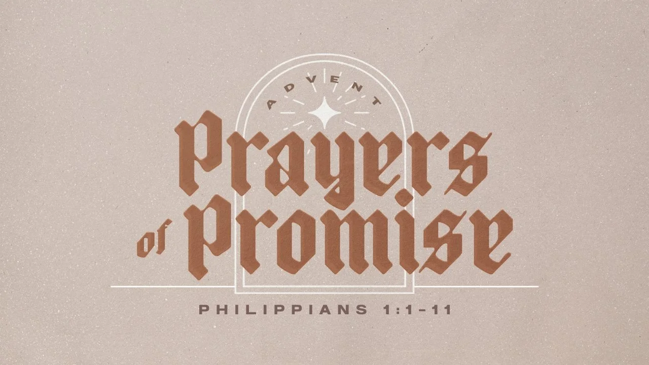 Paul's Prayer (Philippians 1:1-11)