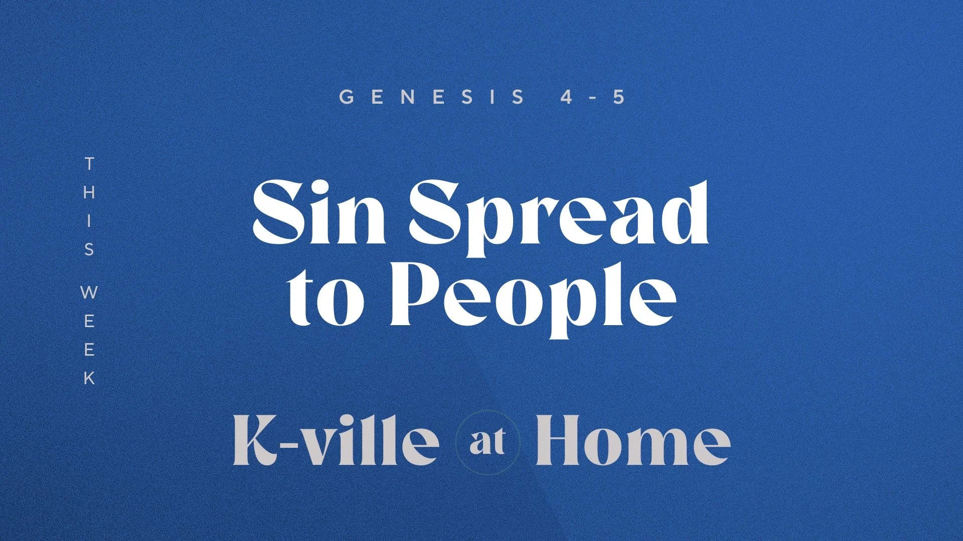 Sin Spread to People | K-Ville at Home (3/5/23)