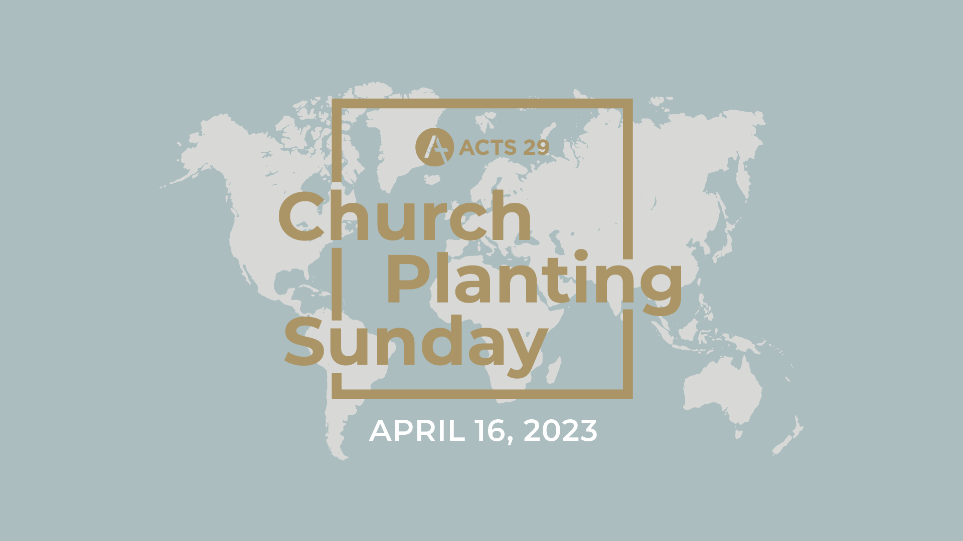 Church Planting Sunday | 4/16/23