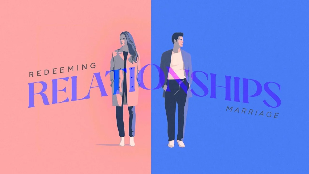Redeeming Marriage | 10/8/23
