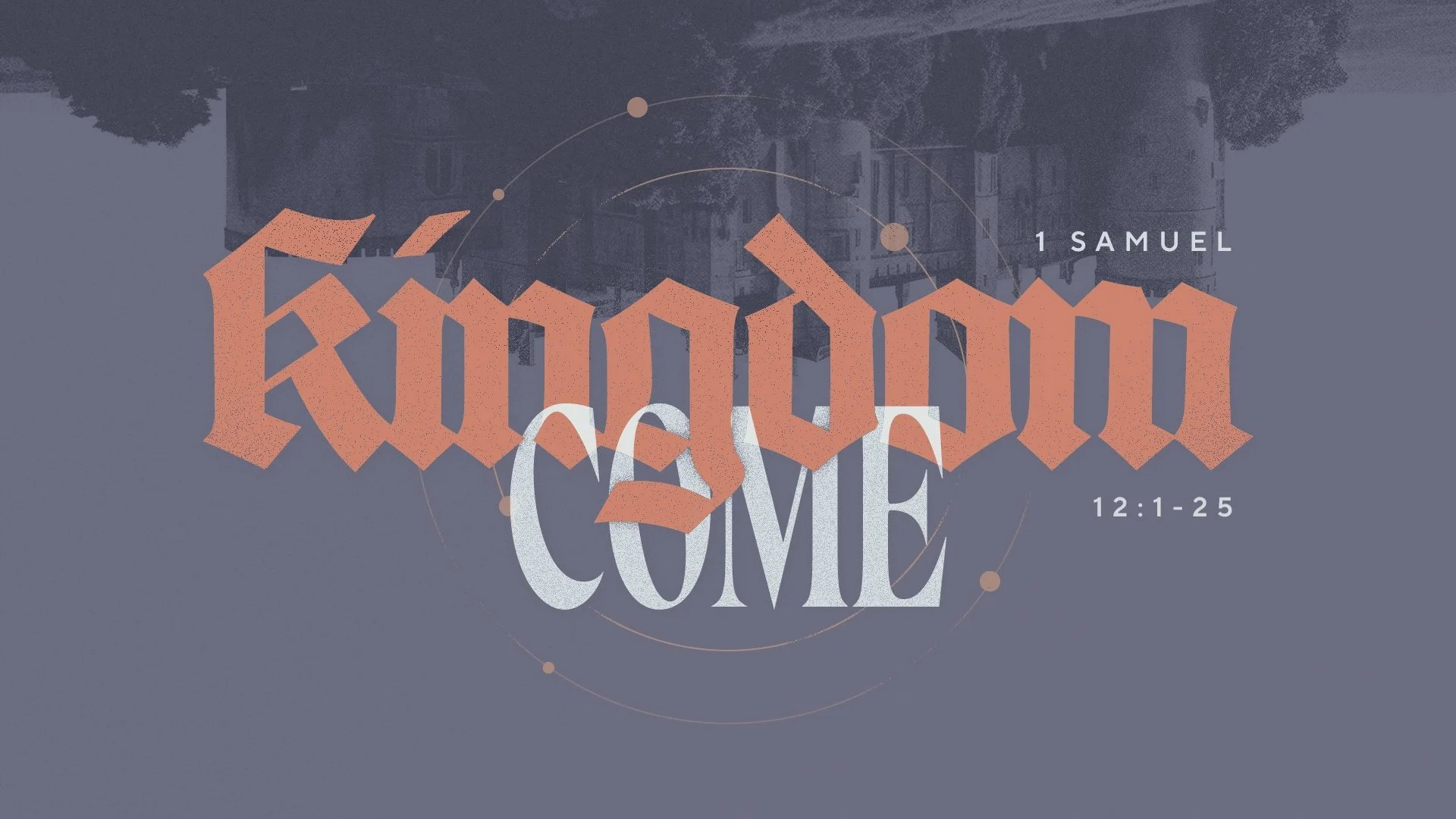 1 Samuel 12:1-25 | Food for Thought