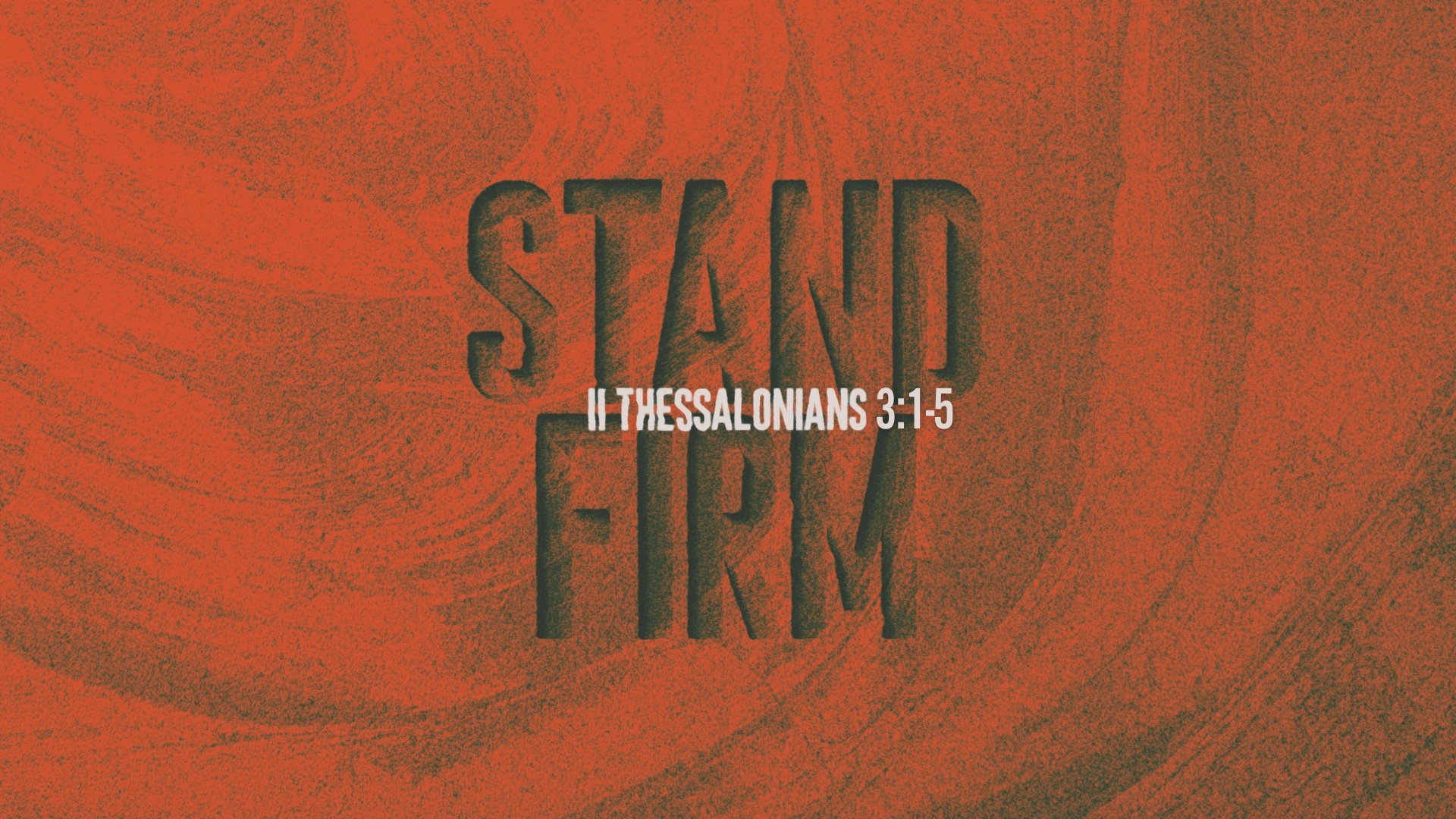 2 Thessalonians 3:1-5