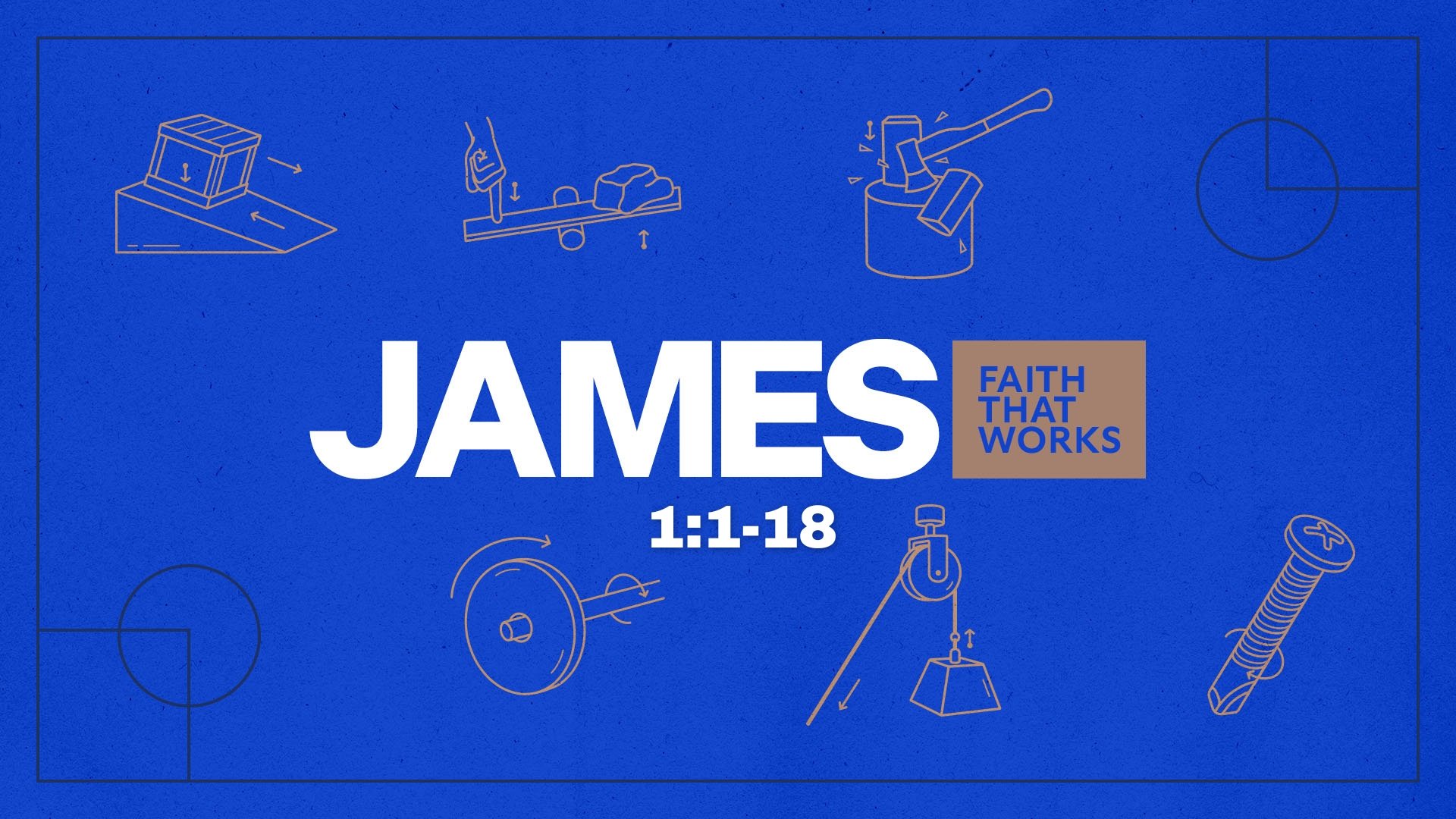 Faith That Works Through Trials (James 1:1-18)