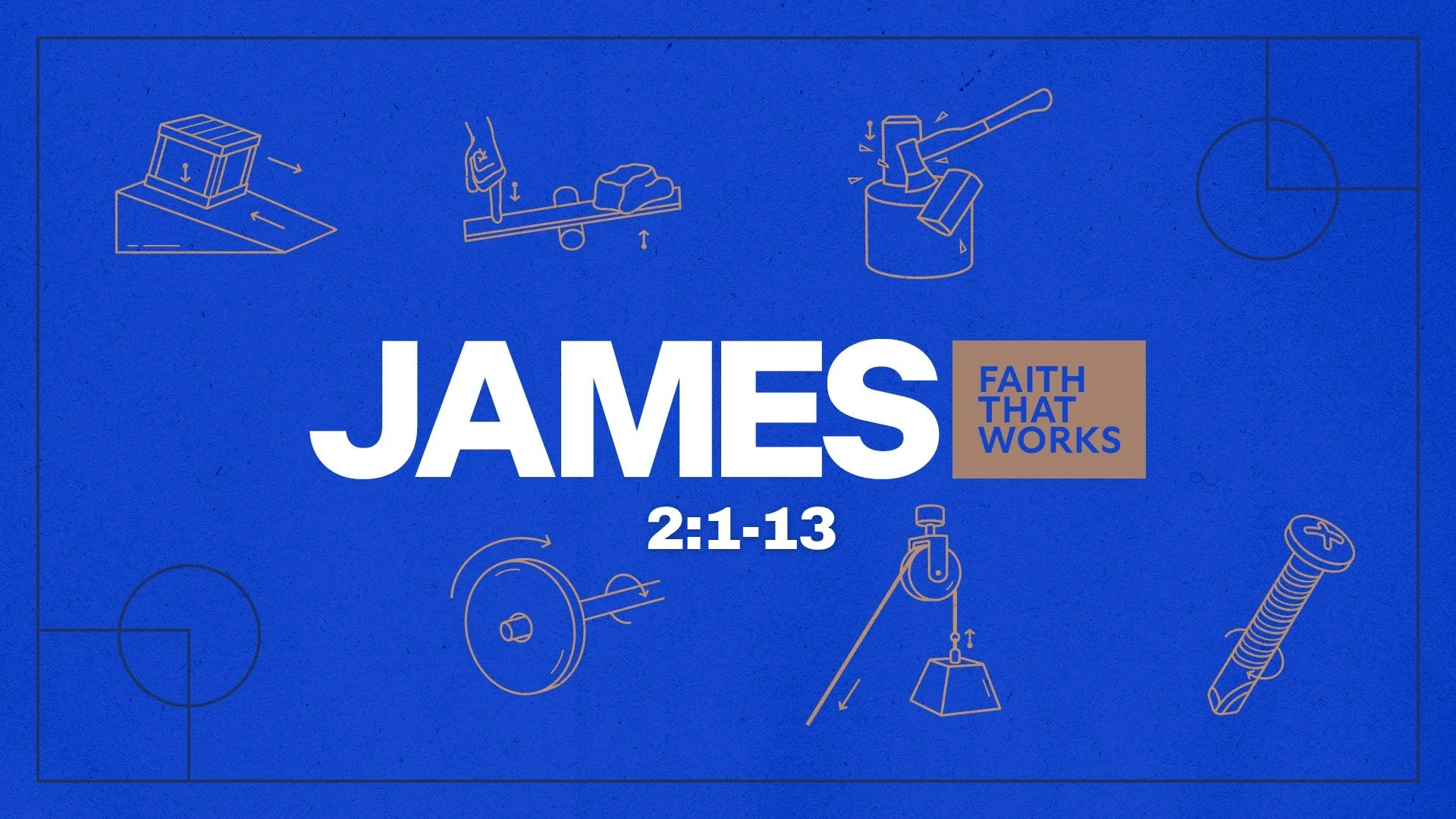 8/23/26 • Faith That Works for Everyone (James 2:1-13)