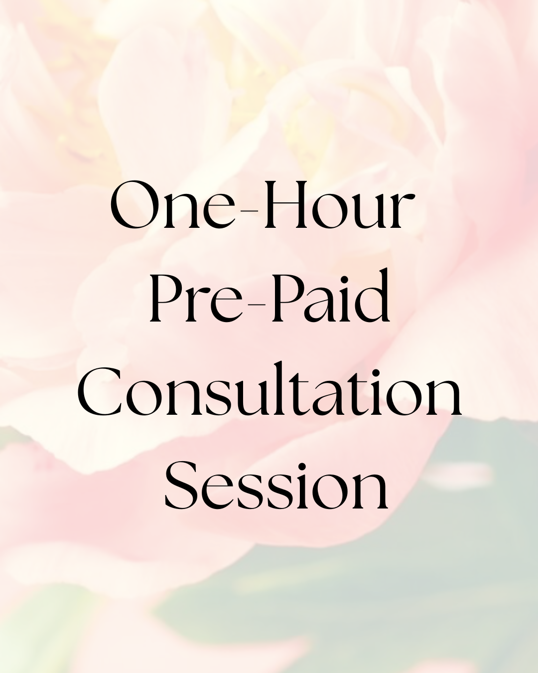 One-Hour Pre-Paid Consultation Session