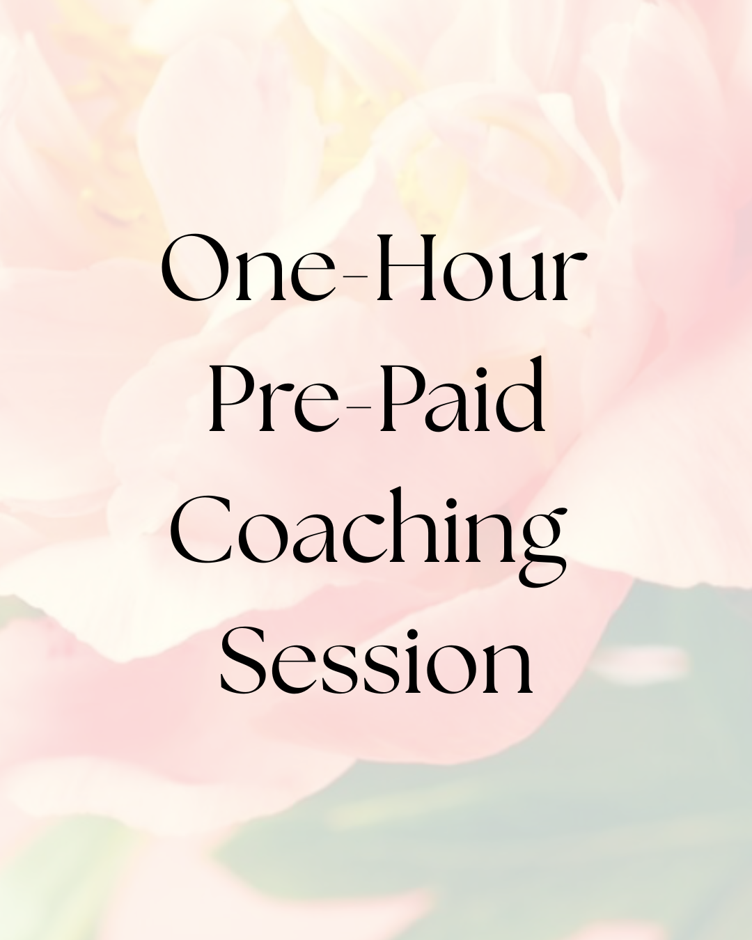 One-Hour Pre-Paid Coaching Session.png