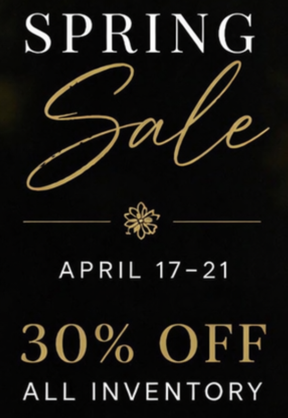 Spring Sale 30% off April 17-21