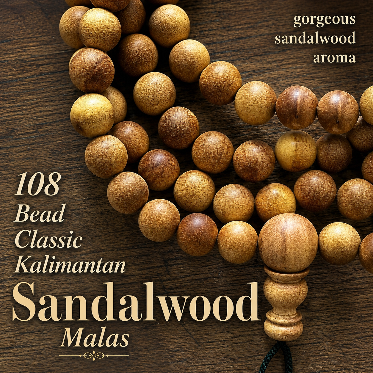 Sandalwood Mala 108 beads 6 or 8 mm size • artisan crafted from 40-60 year old trees Sandalwood • Kalimantan, Indonesia
