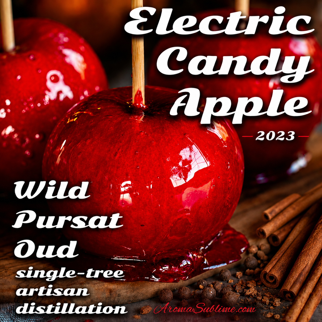 ELECTRIC CANDY APPLE 2023 • single tree wild agarwood distillation Oud • Pursat, Cambodia