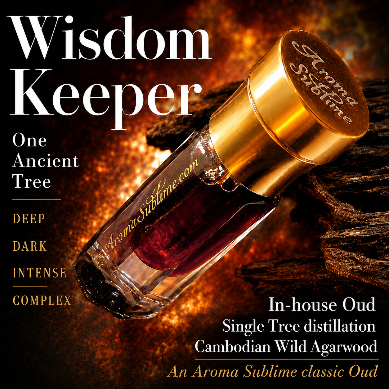 Wisdom Keeper 2022 • In-house ancient single-tree Oud distillation • Koh Kong Cambodia