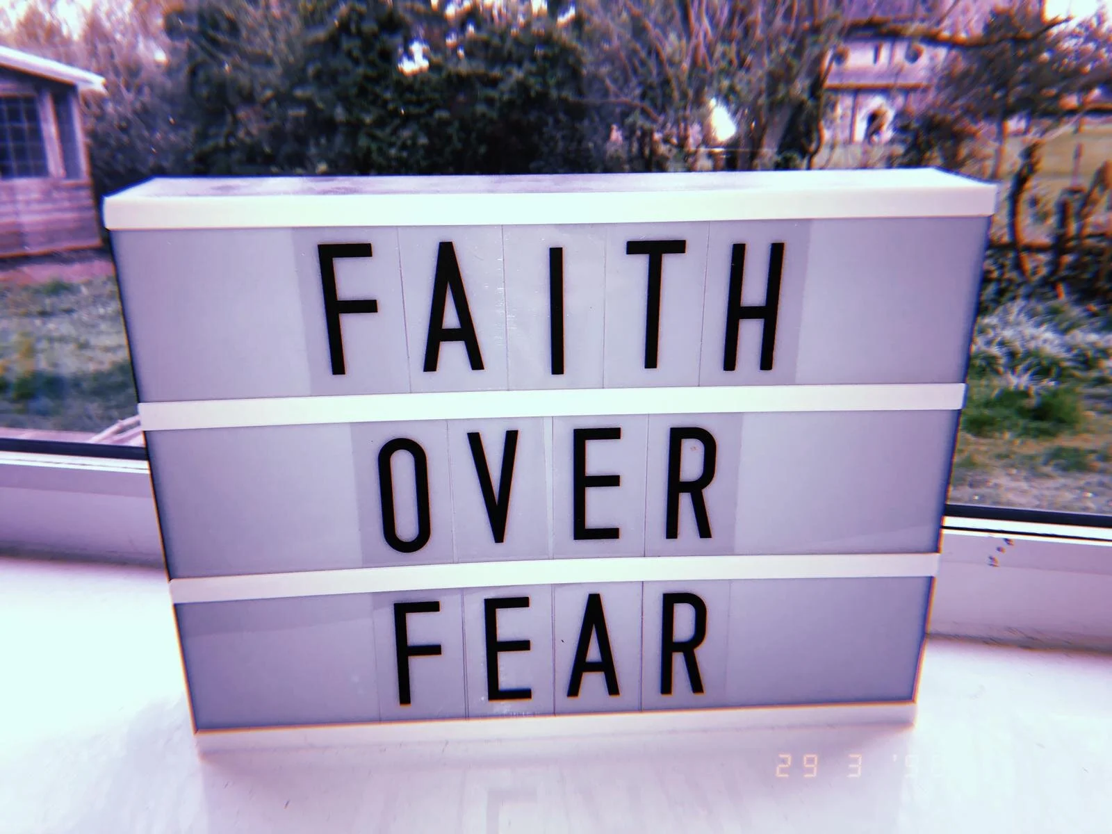 Faith over fear