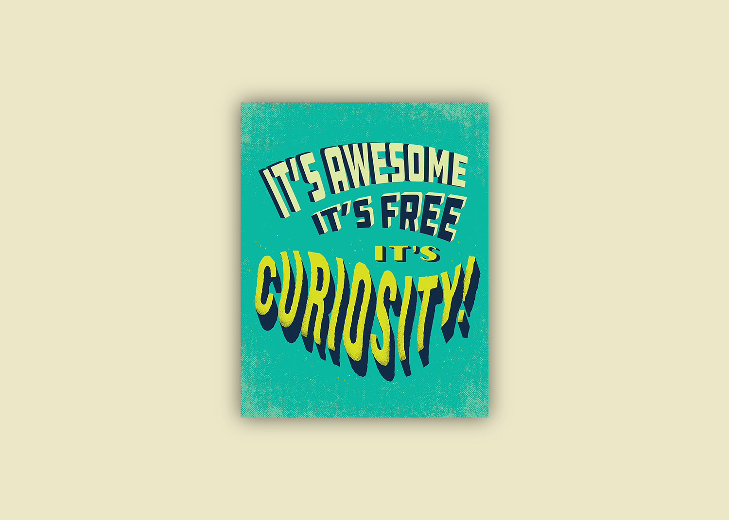 Awesome Free Curiosity Poster.jpg