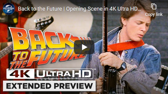 10 minute extended preview of Back to the Future in 4K