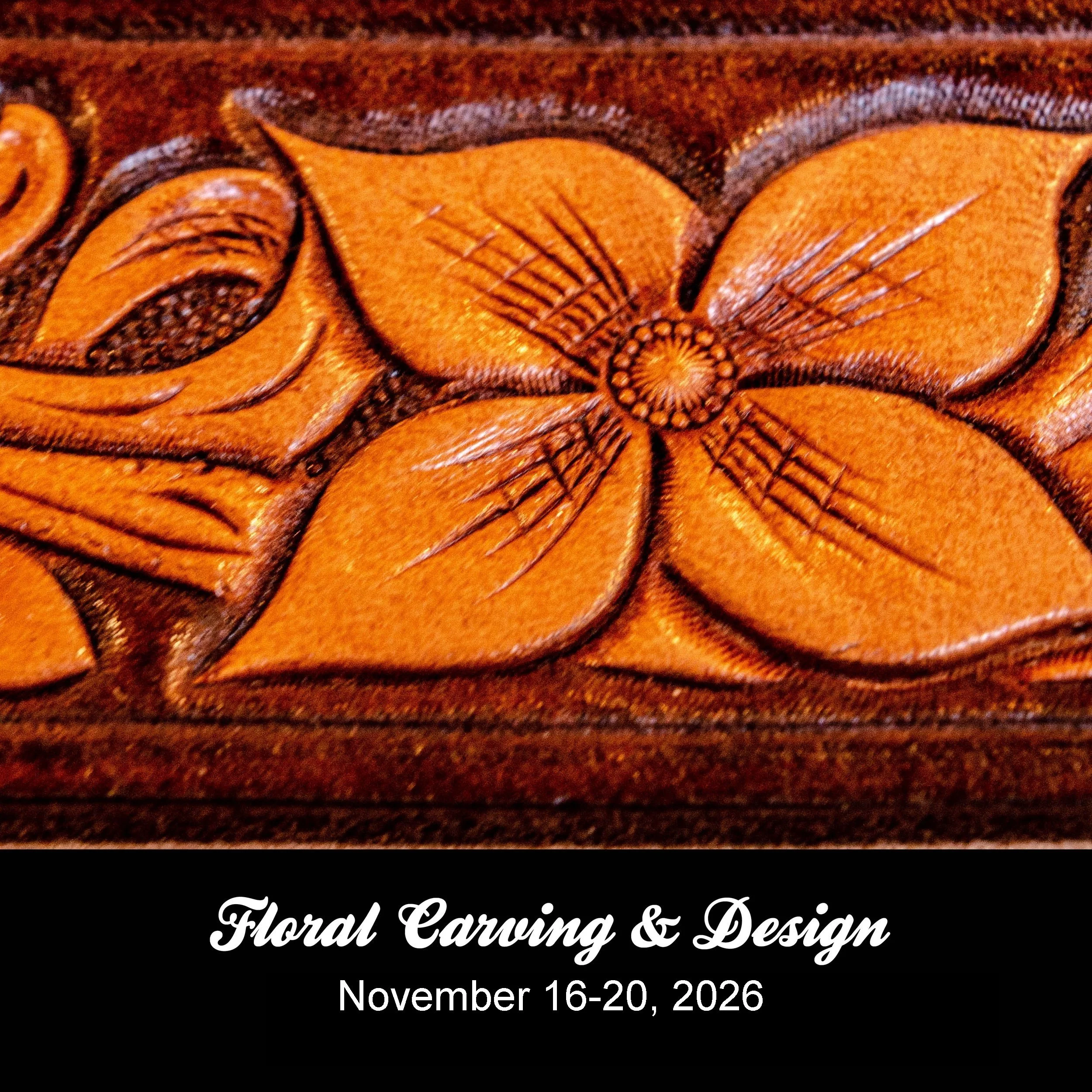 Floral+Carving+and+Design+November+16-20,+2026.jpg