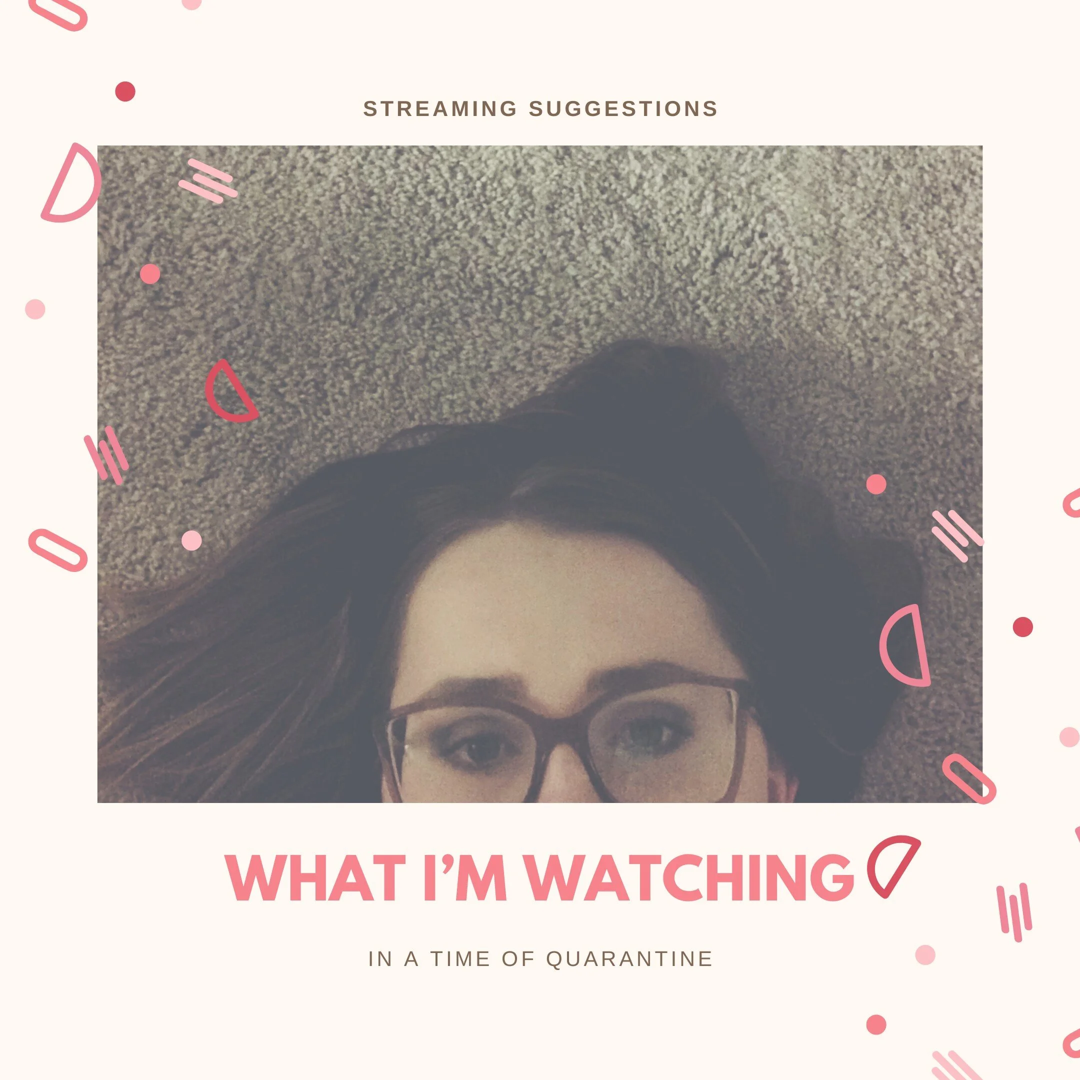 Streaming Suggestions | May 2020