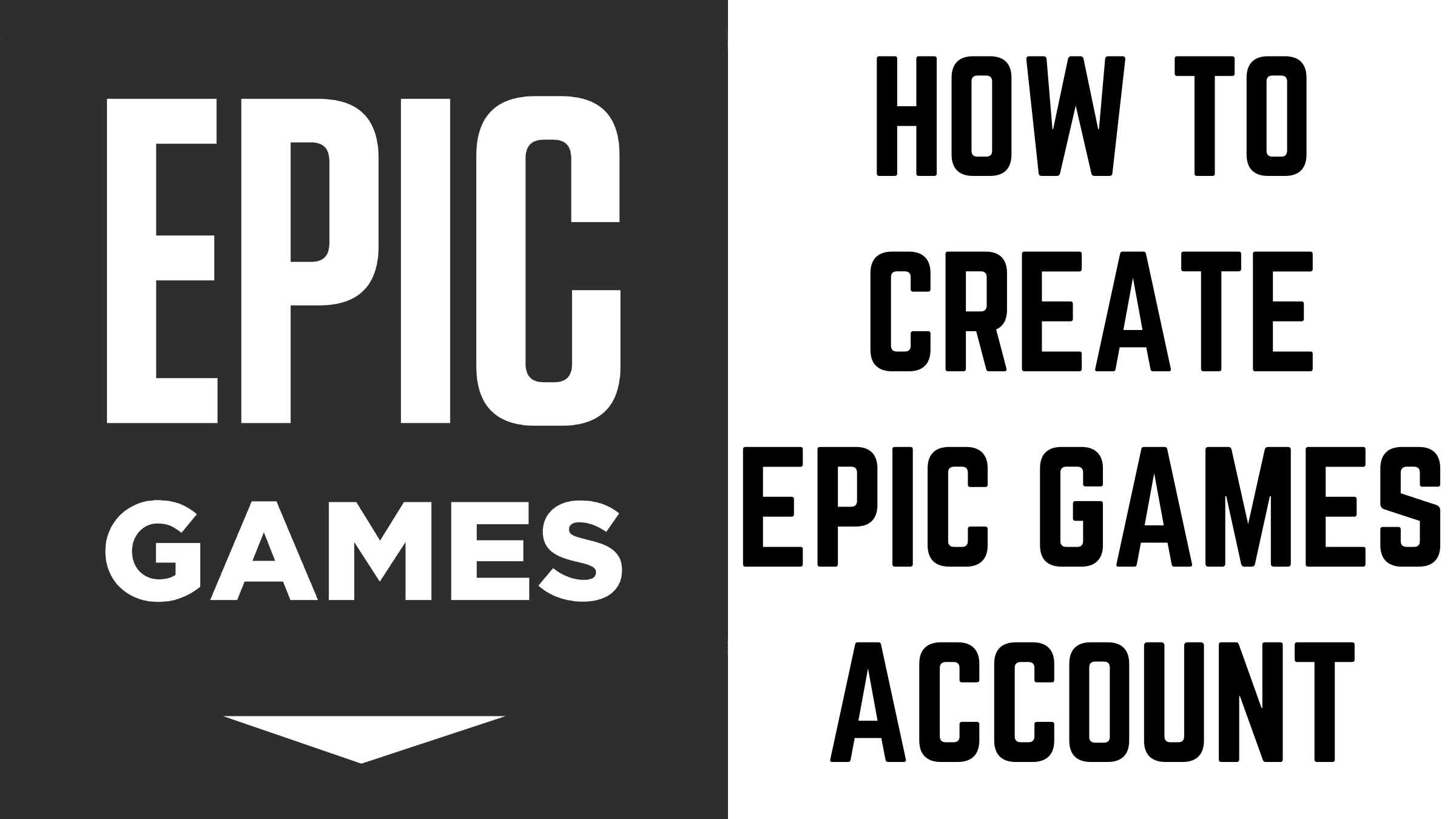 How To Create Epic Games Account Max Dalton Tutorials