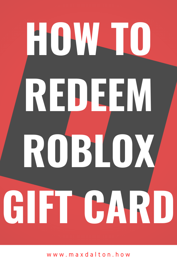 How To Redeem Roblox Gift Card Max Dalton Tutorials How To Redeem Roblox Gift Card Max Dalton Tutorials