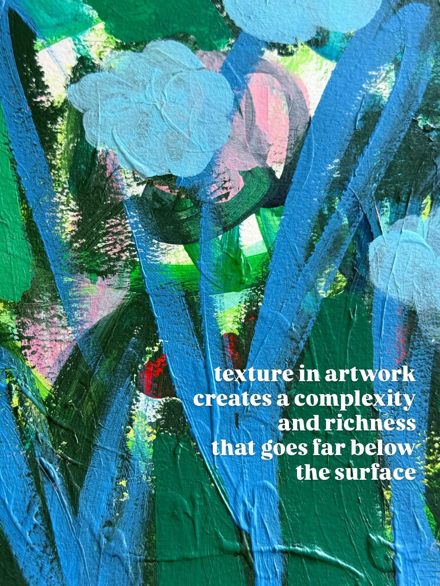 / bari wieselman schulman

texture in artwork creates a complexity and richness that goes far below the surface 

this texture comes from the medium, the process, the surface, the colors, the way the piece engages the light, the way the piece layers 