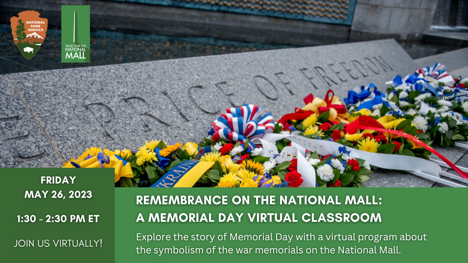 Remembrance on the National Mall: A Memorial Day Virtual Classroom