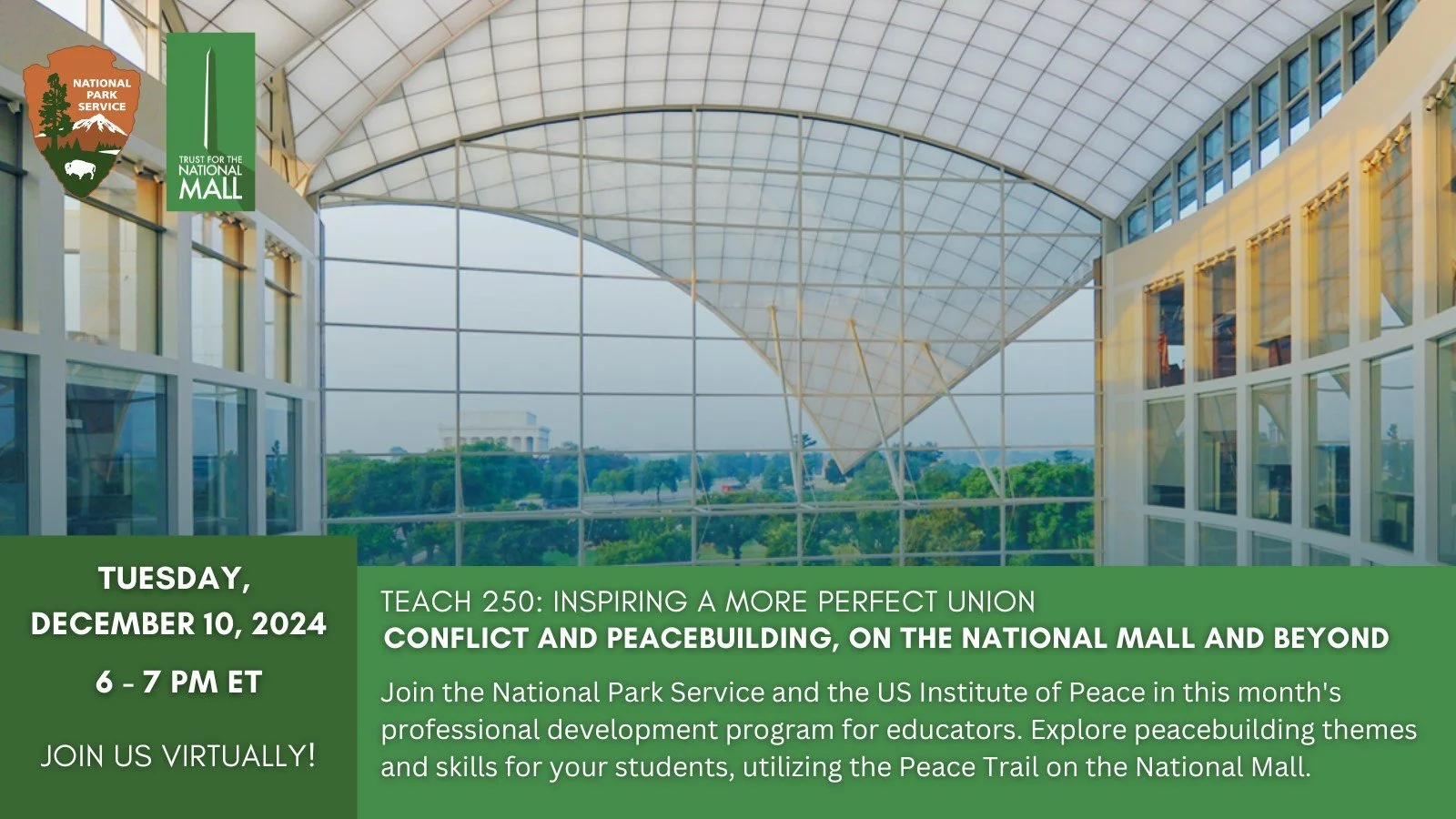 TEACH 250: Conflict and Peacebuilding, on the National Mall and Beyond