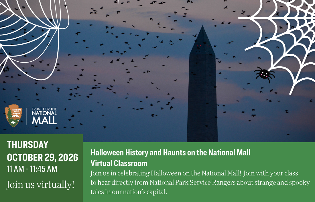 Halloween History and Haunts on the National Mall - Virtual Classroom