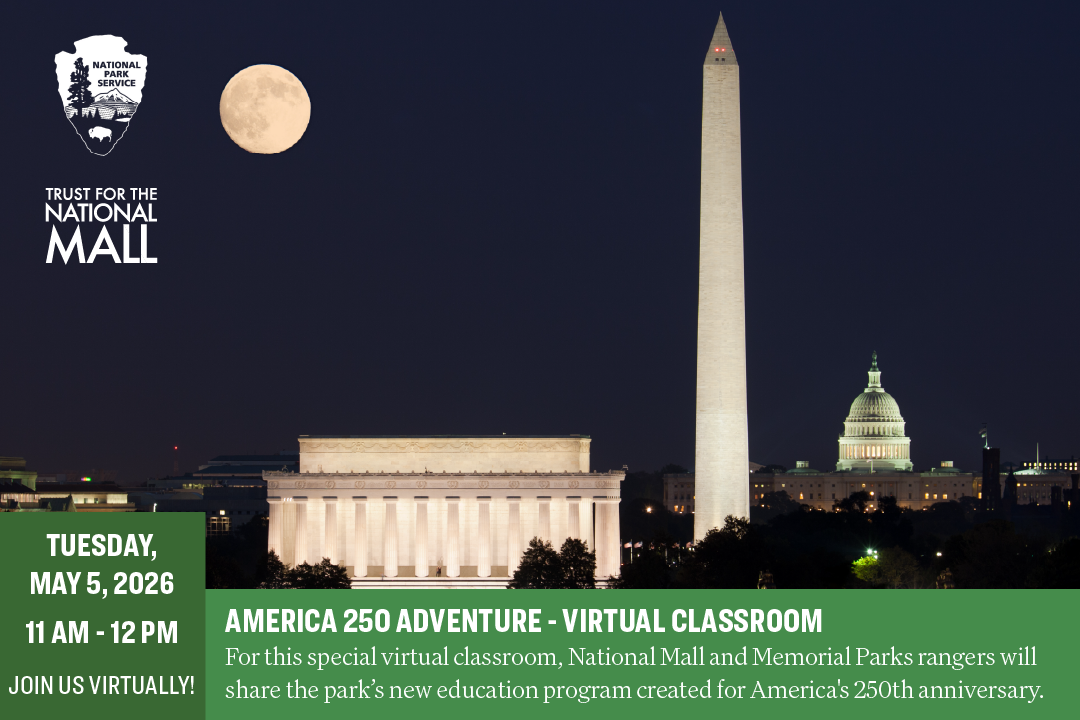 America 250 Adventure on the National Mall 