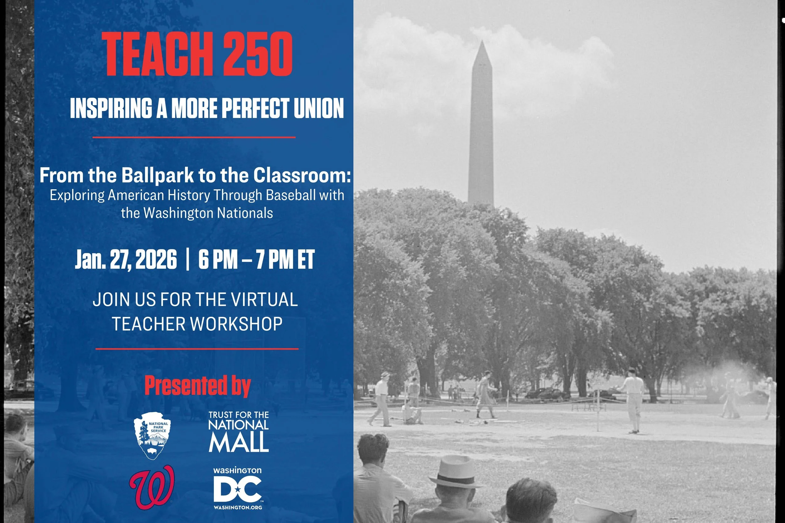 Teach 250: From the Ballpark to the Classroom: Exploring American History Through Baseball with the Washington Nationals