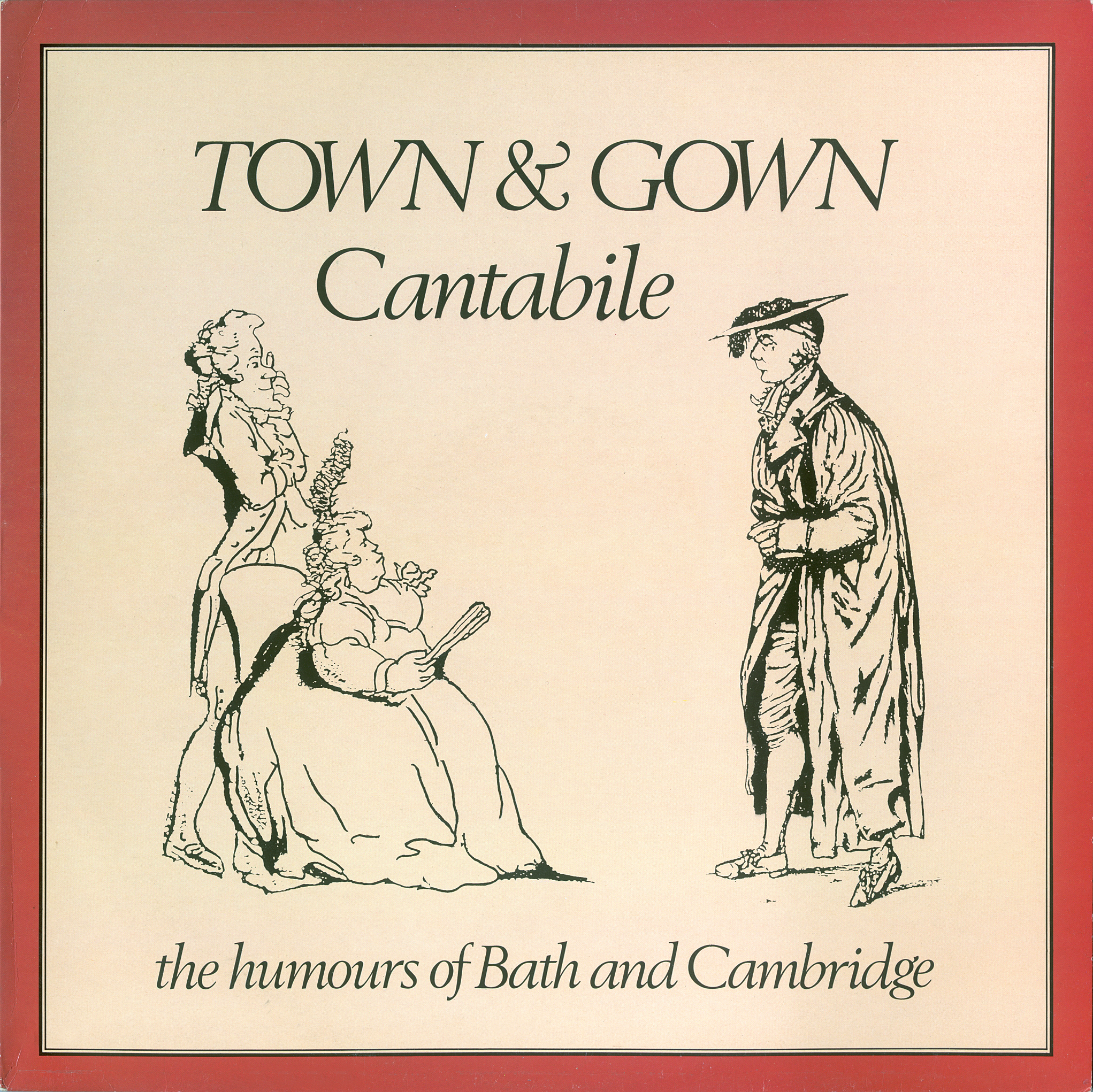 Town and Gown - The Humours of Bath and Cambridge