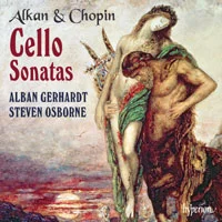 Alkan and Chopin Cello Sonatas